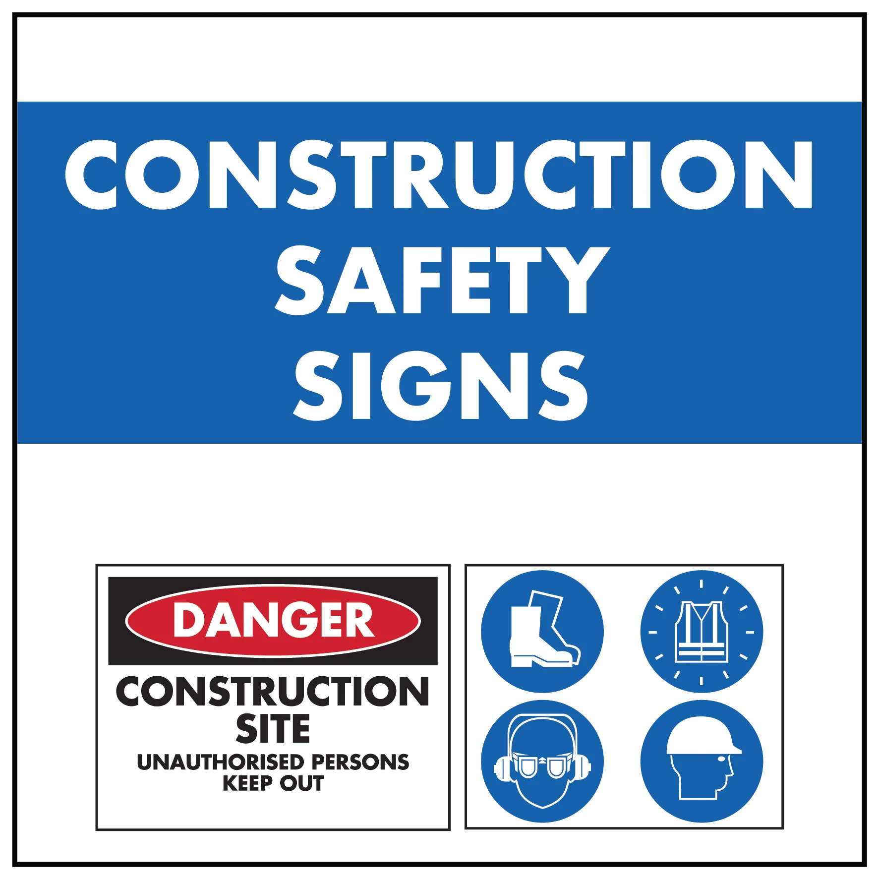 Construction Site Safety Signs Building Site Signage New Signs