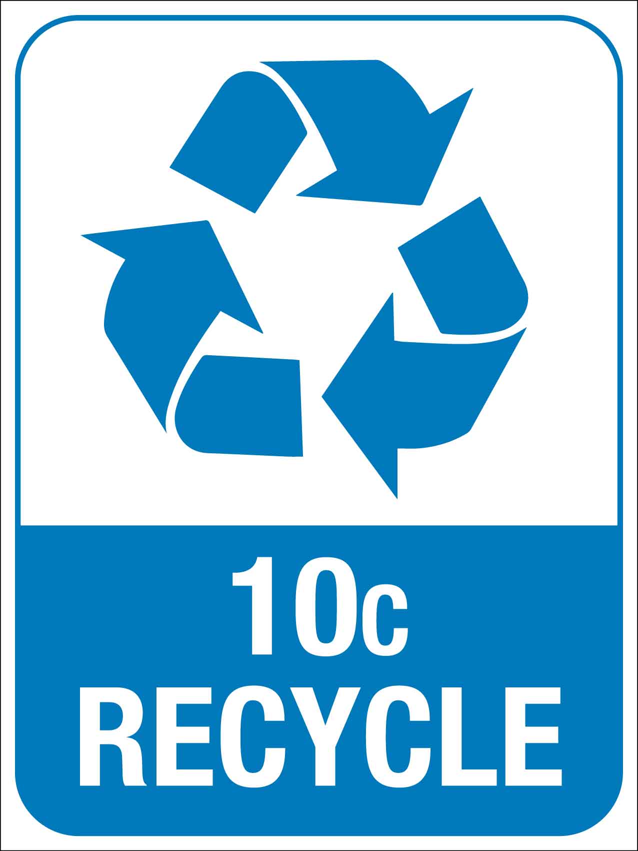10c Recycle Blue Sign - New Signs