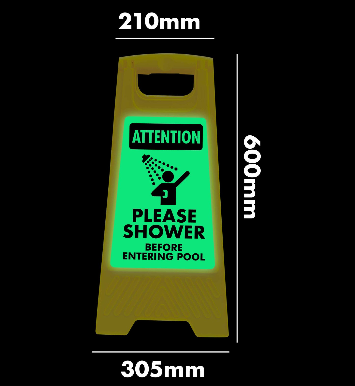 Glow In The Dark - Yellow A-Frame - Attention Please Shower Before Entering Pool