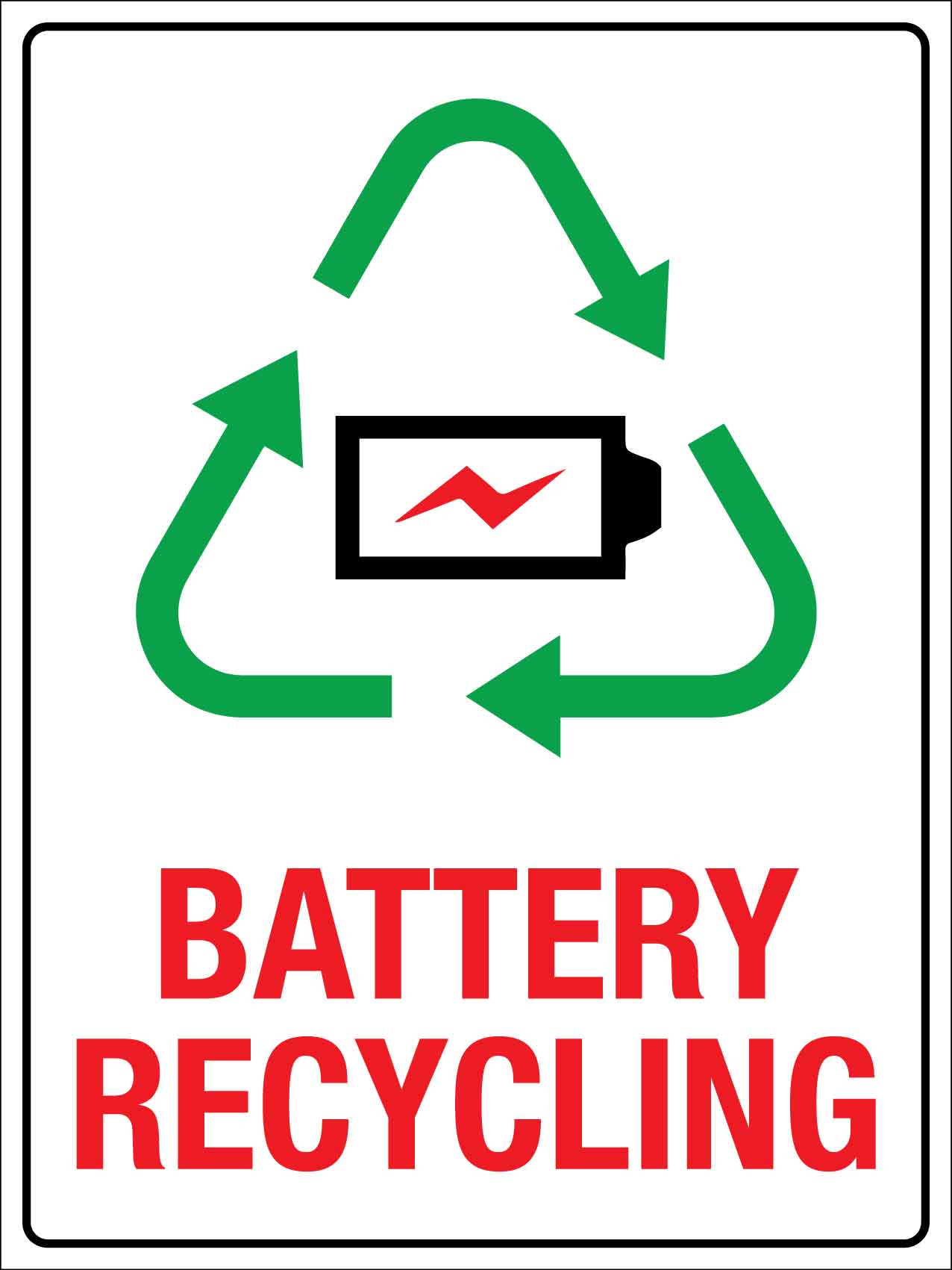 Battery Recycling Sign New Signs