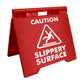 Caution Slippery Surface - Evarite A-Frame Sign