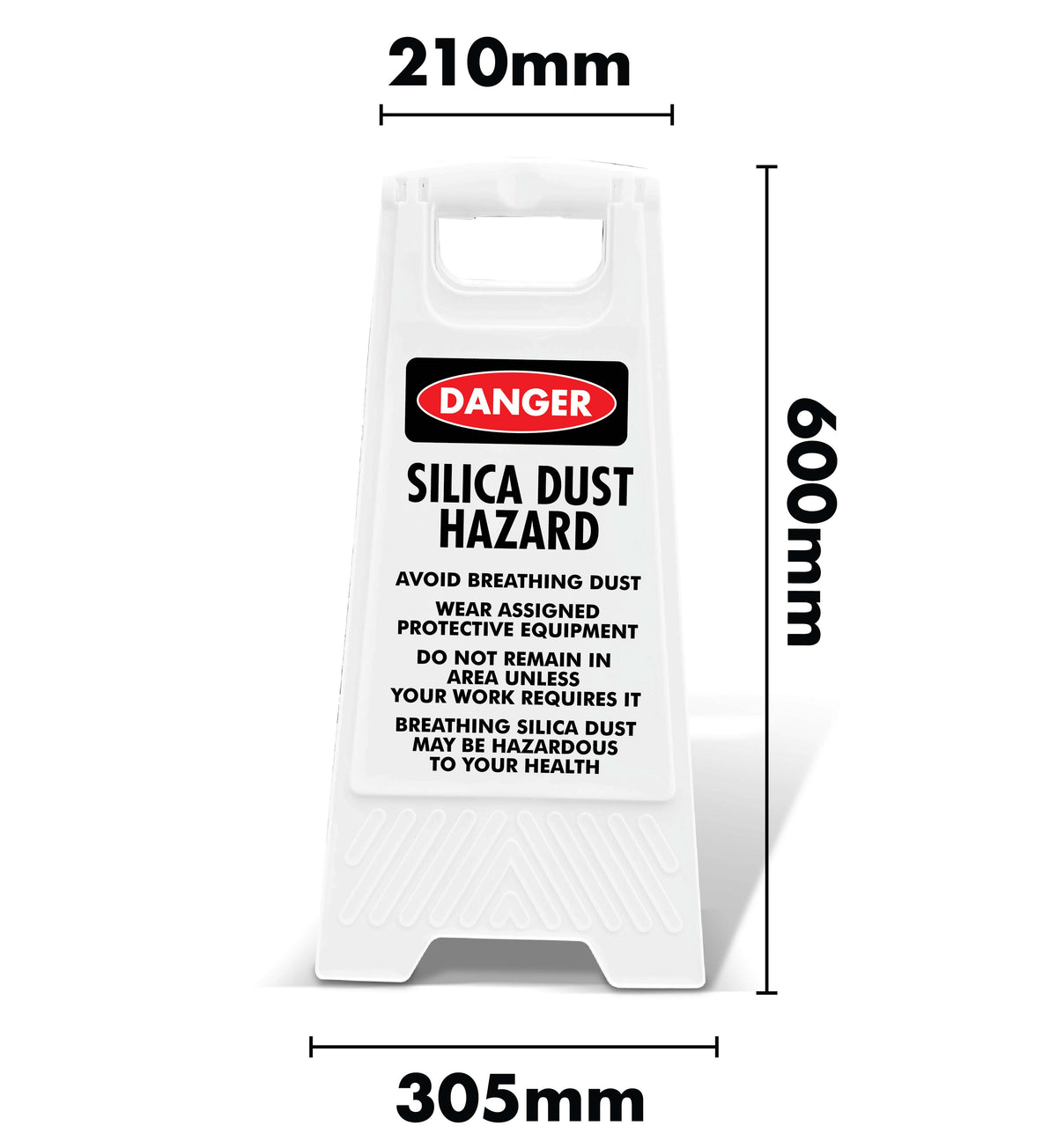White A-Frame - Danger Silica Dust Hazard Avoid Breathing Dust