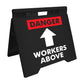 Danger Workers Above - Evarite A-Frame Sign