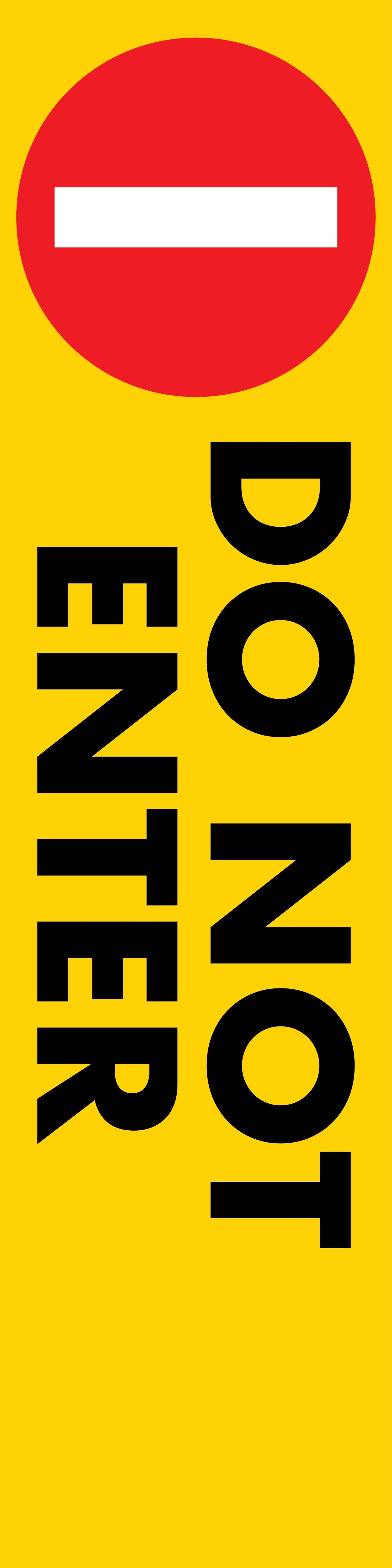 Do Not Enter - Corflute Bollard Cover