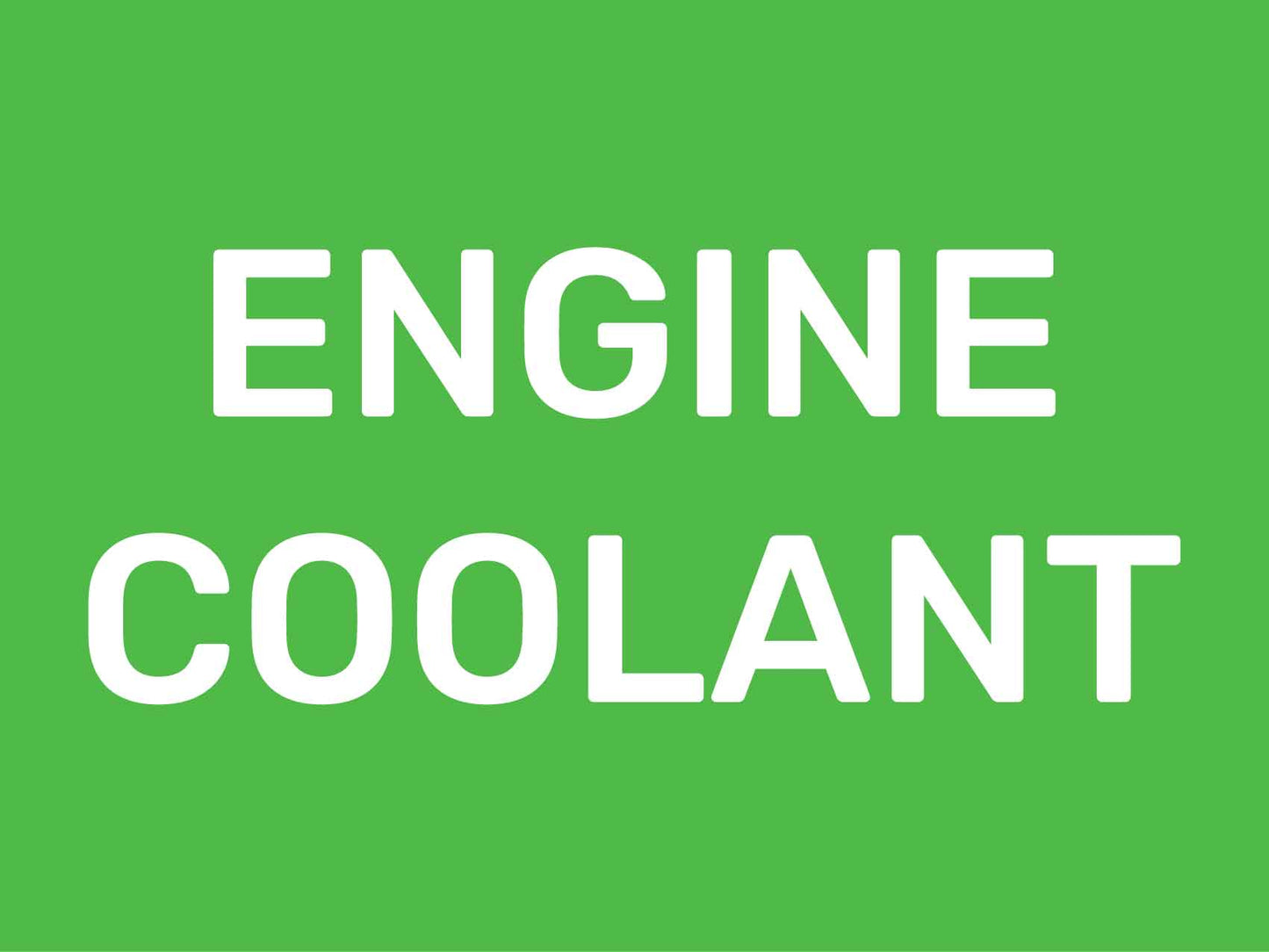 Engine Coolant Sign