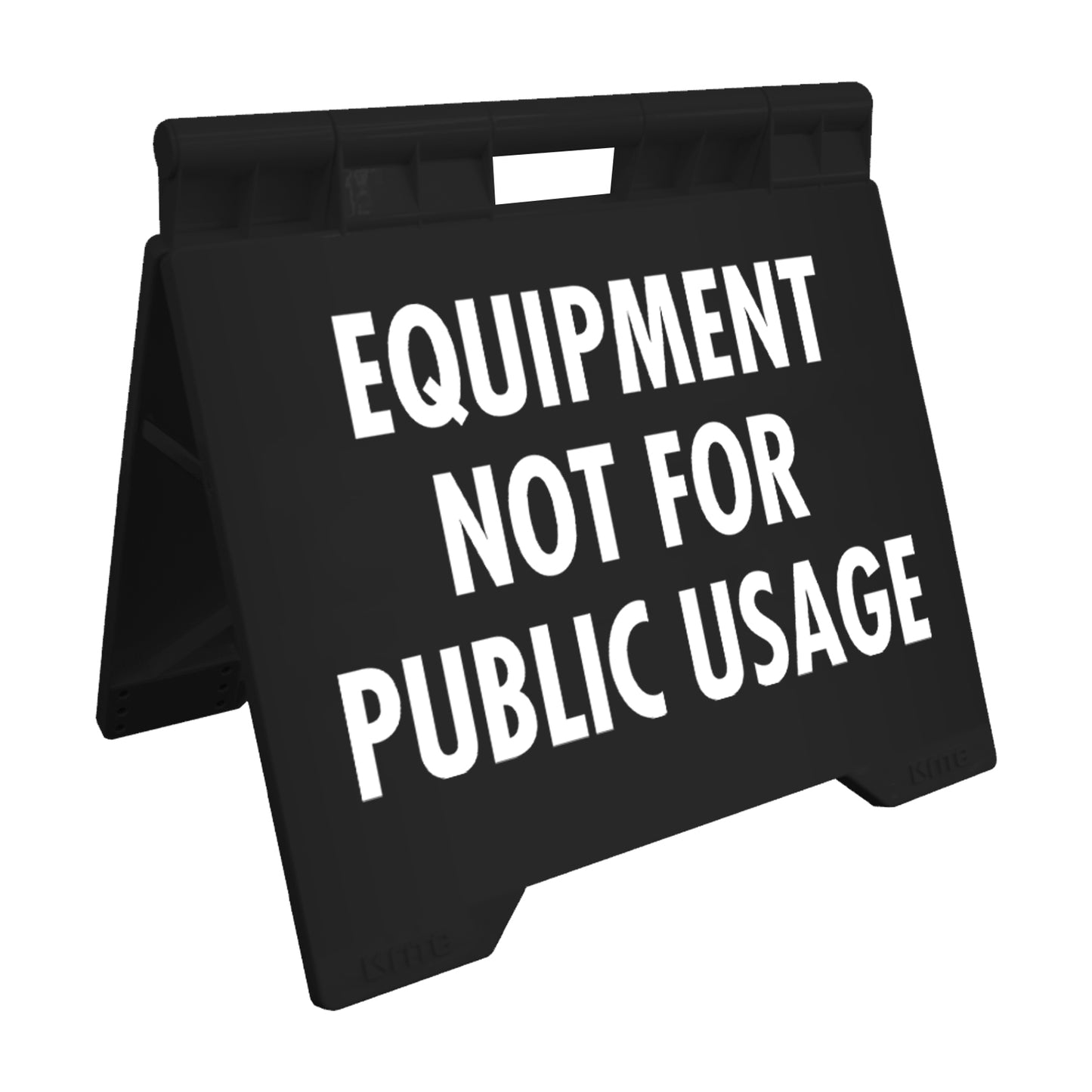 Equipment Not For Public Usage - Evarite A-Frame Sign
