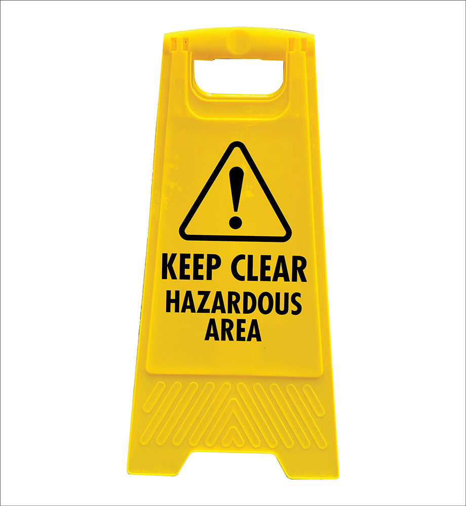 Yellow A-Frame - Keep Clear Hazardous Area