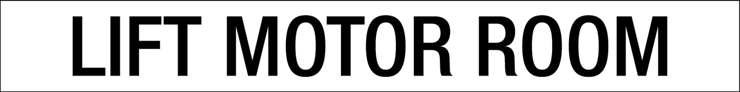 Lift Motor Room - Statutory Sign