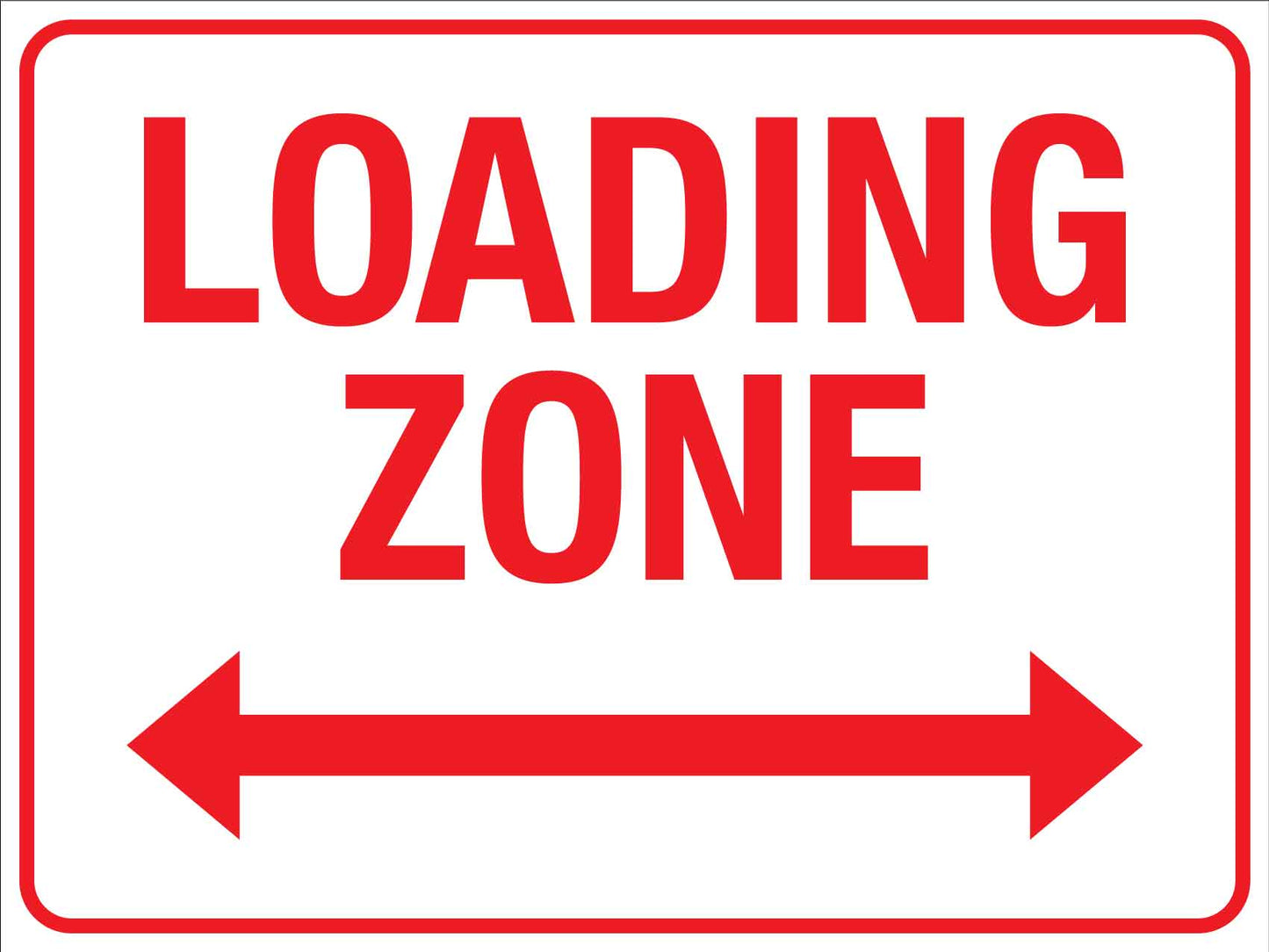 Loading Zone (Landscape) Sign