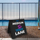 Medium Lane - Evarite A-Frame Sign