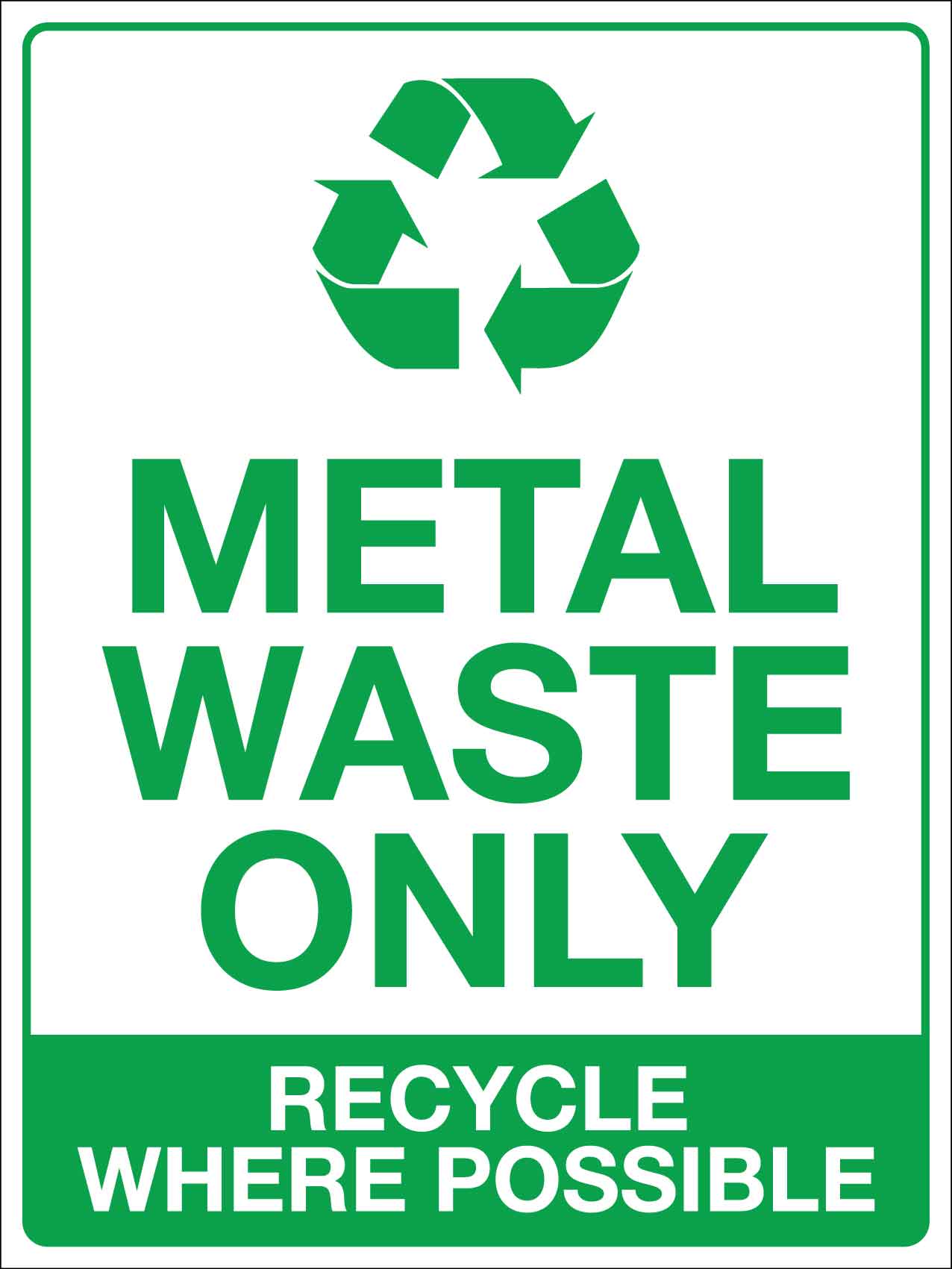 Metal Waste Sign