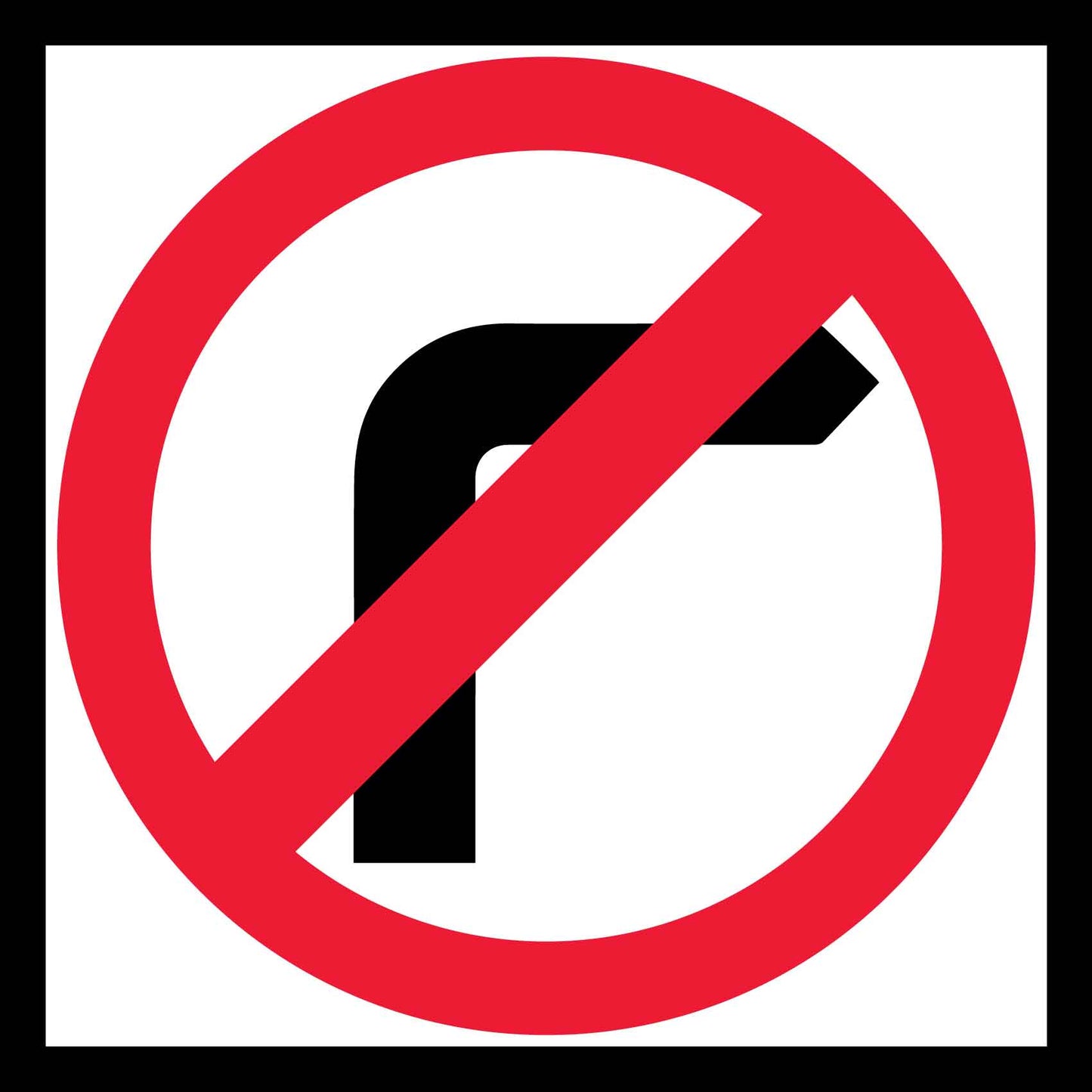 No Right Turn Multi Message Traffic Sign