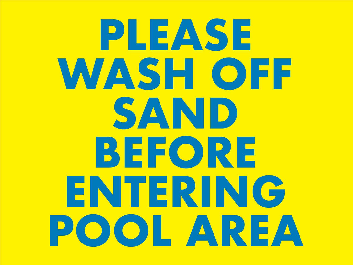 Please Wash Off Sand Sign