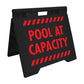 Pool At Capacity - Evarite A-Frame Sign