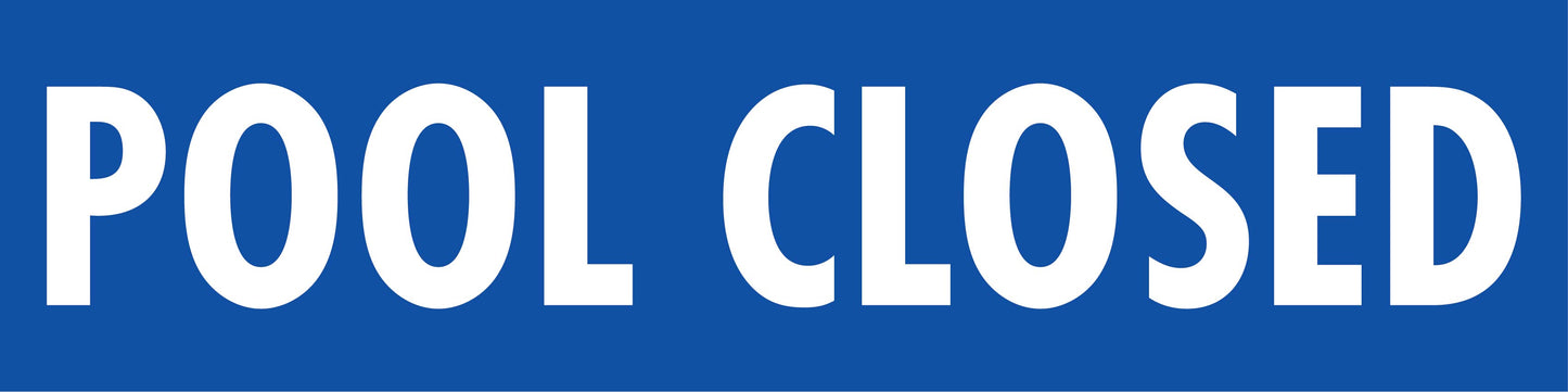 Pool Closed - Landscape Corflute Toblerone Signs