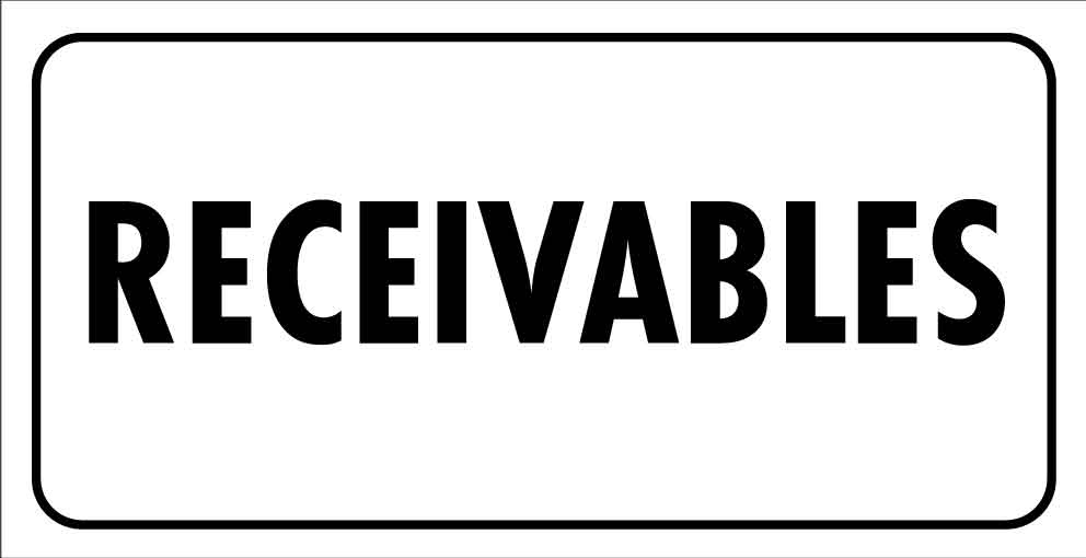 Receivables Small Sign