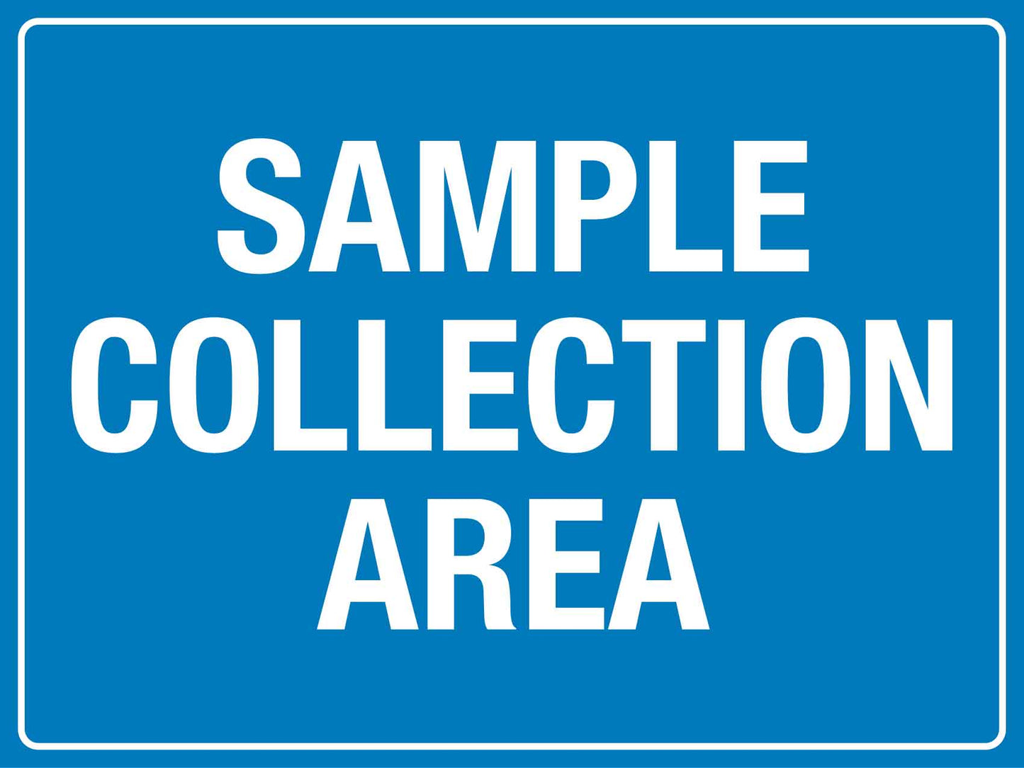 Sample Collection Area Sign