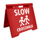 Slow Crosswalk - Evarite A-Frame Sign