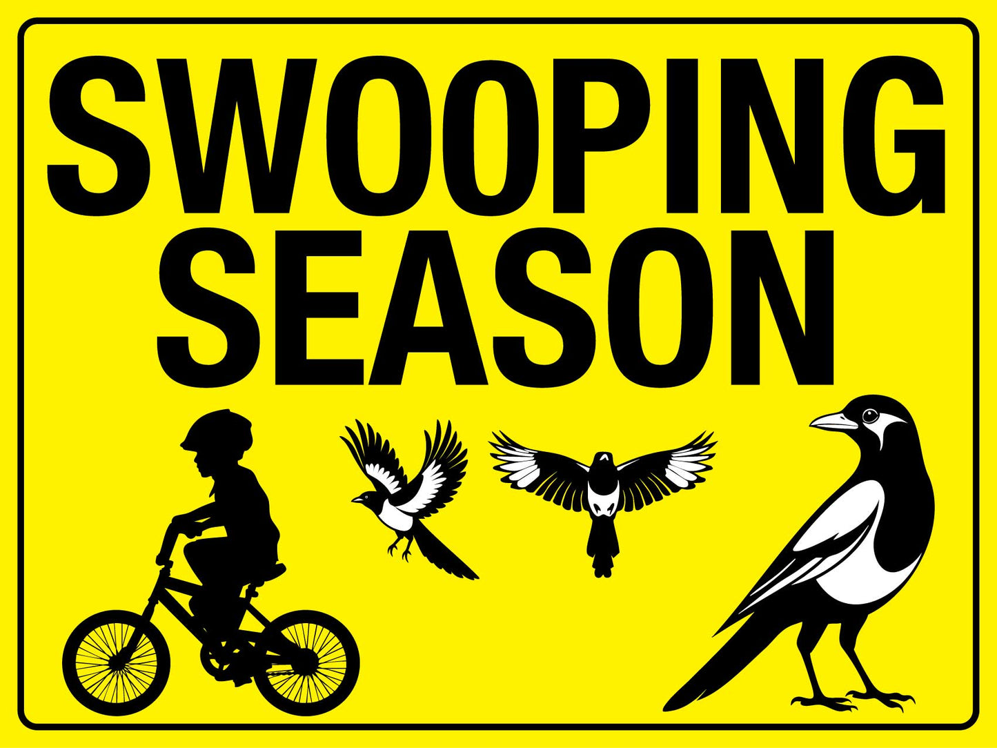 Swooping Season Bright Yellow Sign