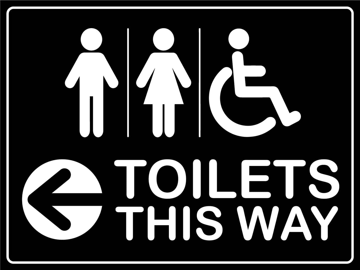 Toilets This Way Left Arrow Sign