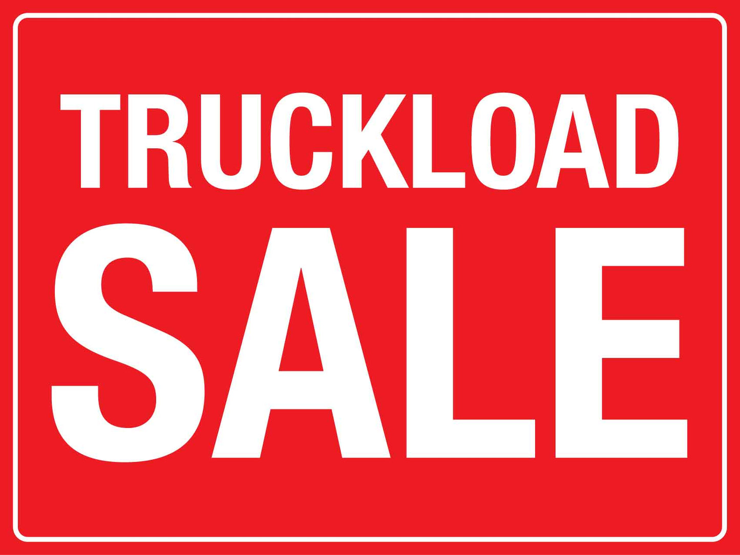 Truckload Sale Sign