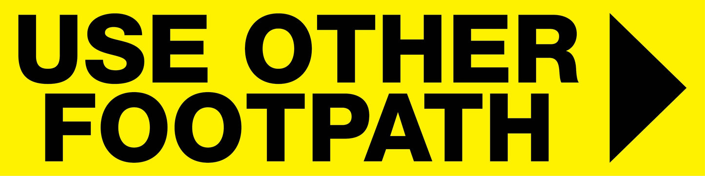 Use Other Footpath Right Arrow - Landscape Corflute Toblerone Signs