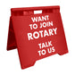 Want To Join Rotary Talk To Us - Evarite A-Frame Sign