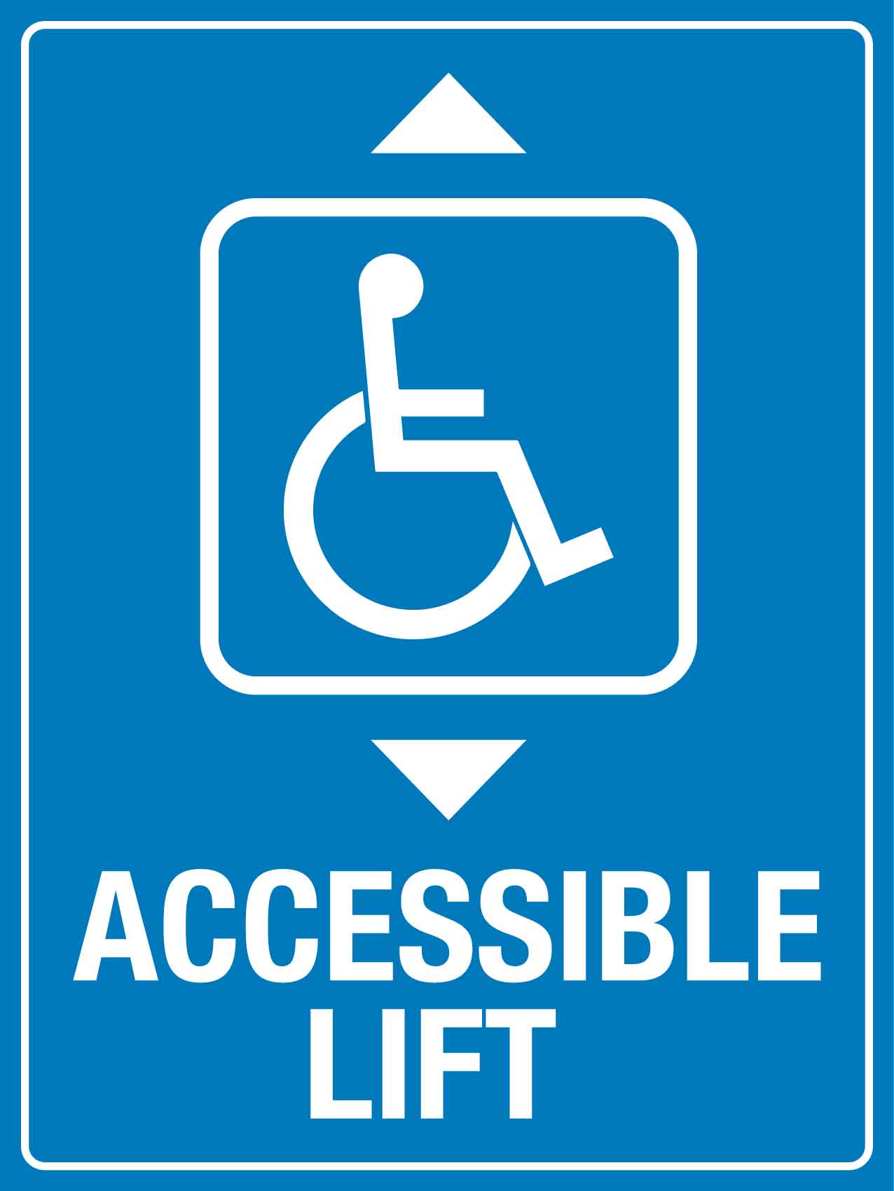 Accessible Lift Sign - New Signs