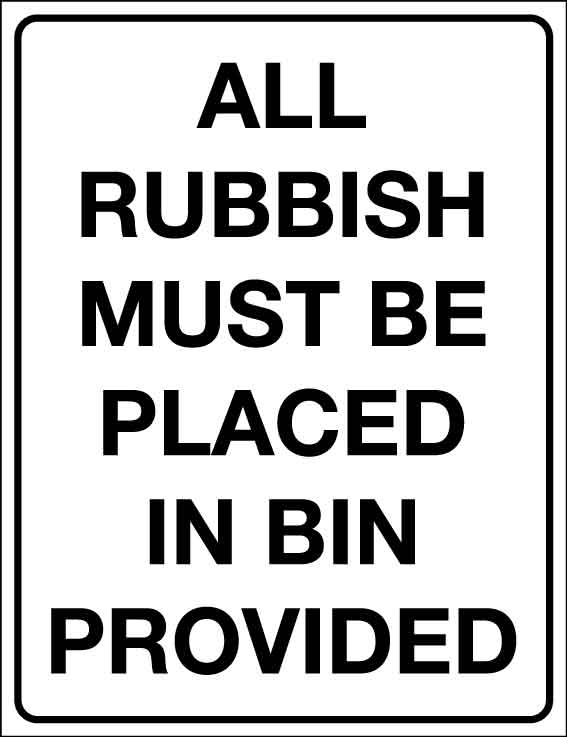All Rubbish Must Be Placed In Bin Provided Wheelie Bin Sticker - New Signs
