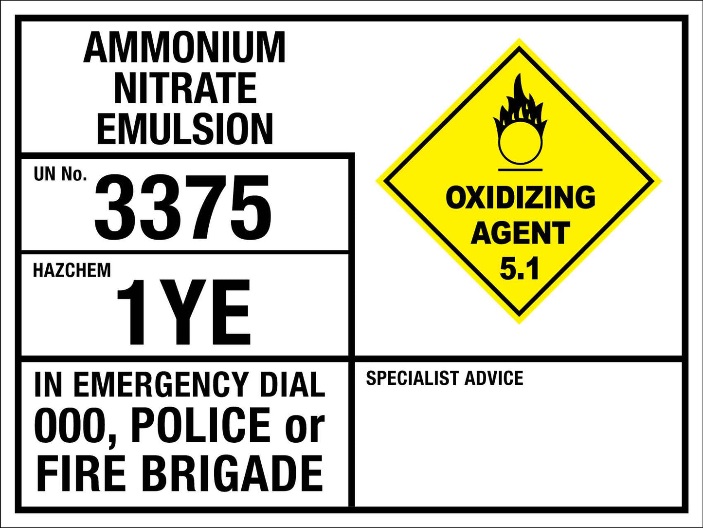 Ammonium Nitrate Emulsion 3375 1YE Emergency Information Sign - New Signs