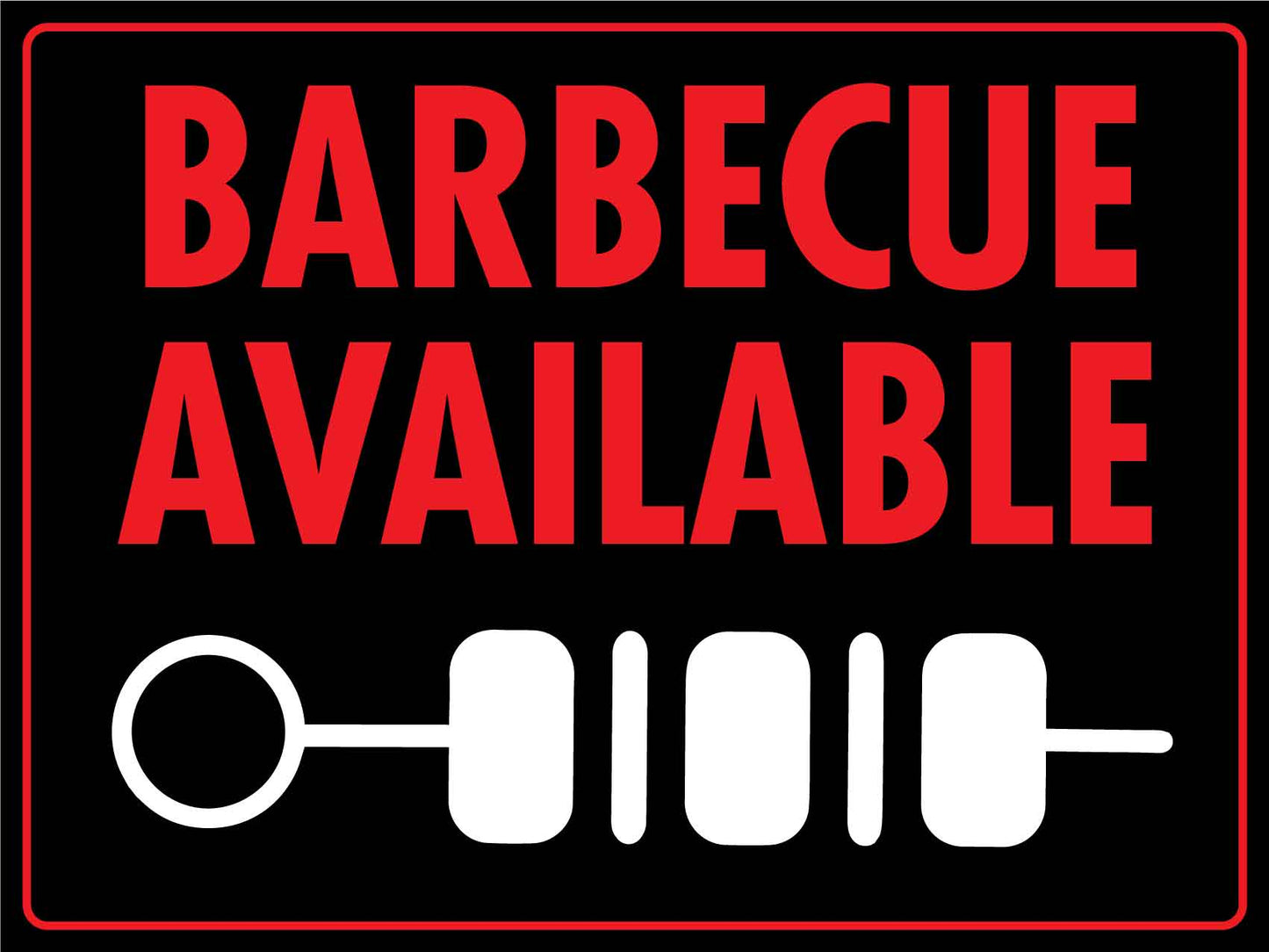 Barbecue Available Sign - New Signs