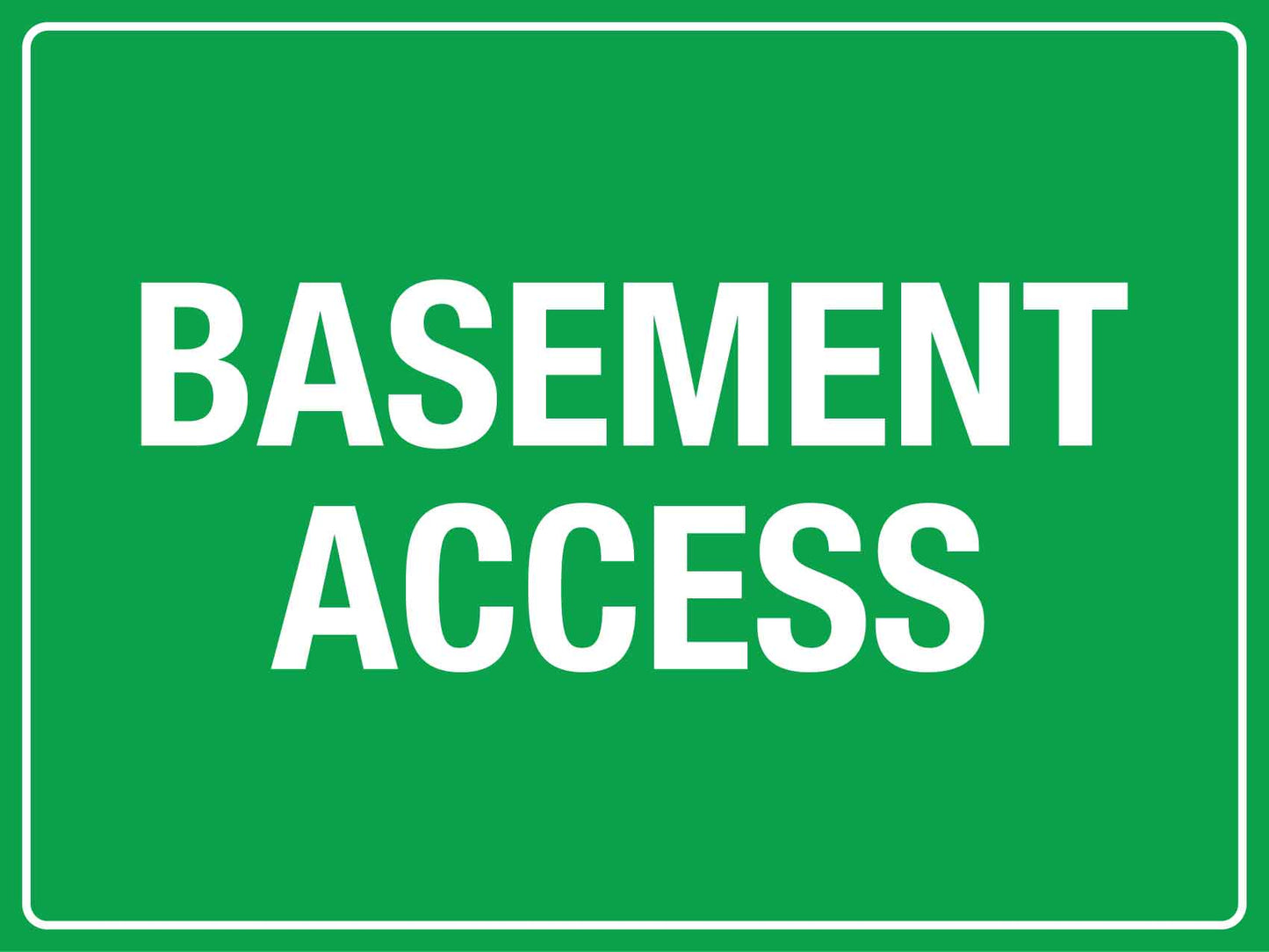 Basement Access Sign - New Signs