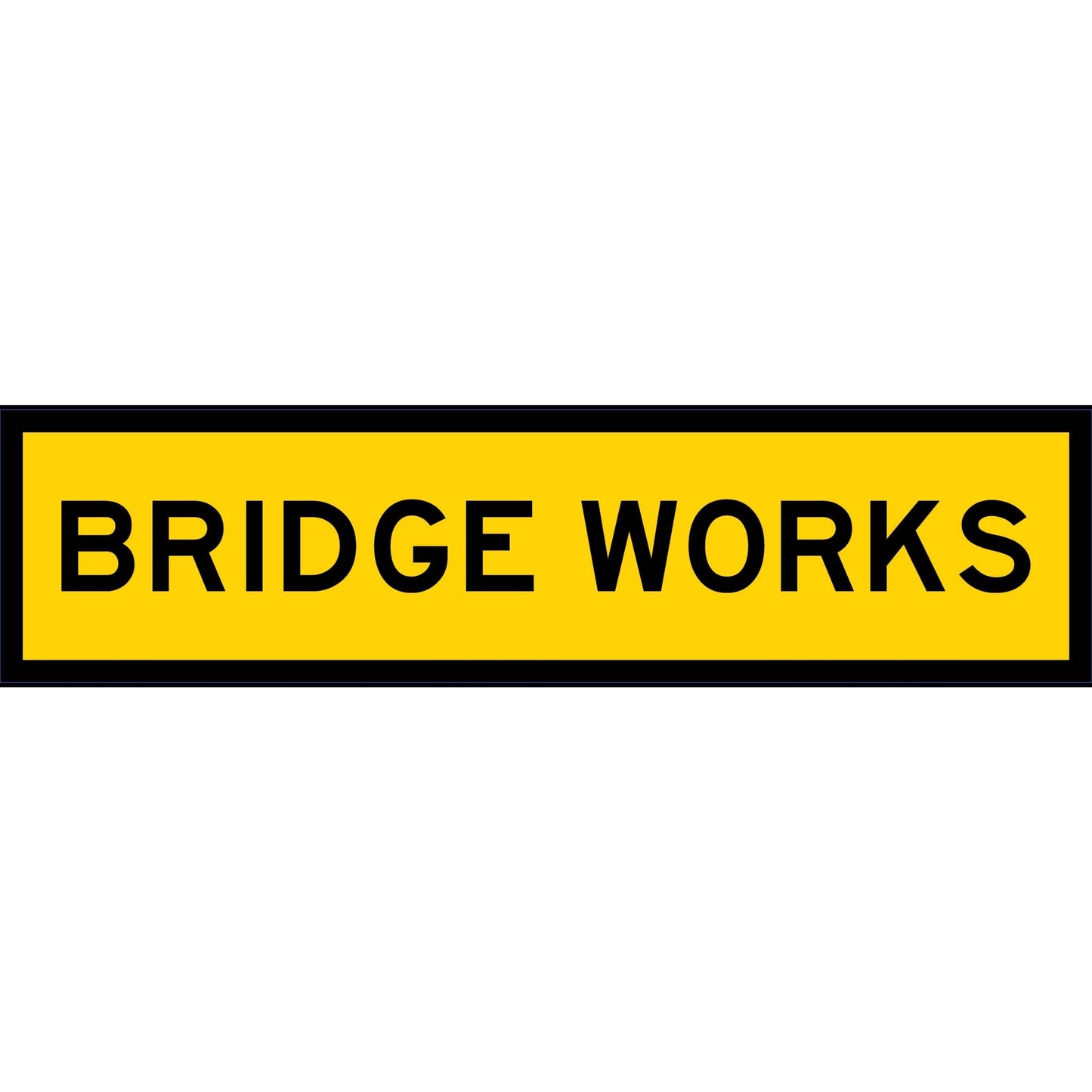 Bridge Works Long Skinny Multi Message Traffic Sign - New Signs