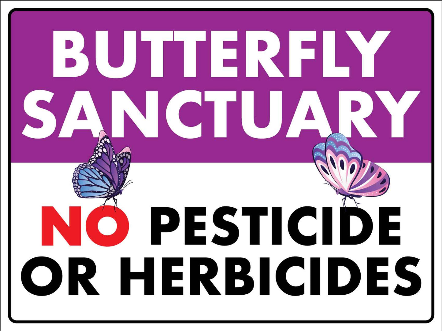Butterfly Sanctuary Sign - New Signs