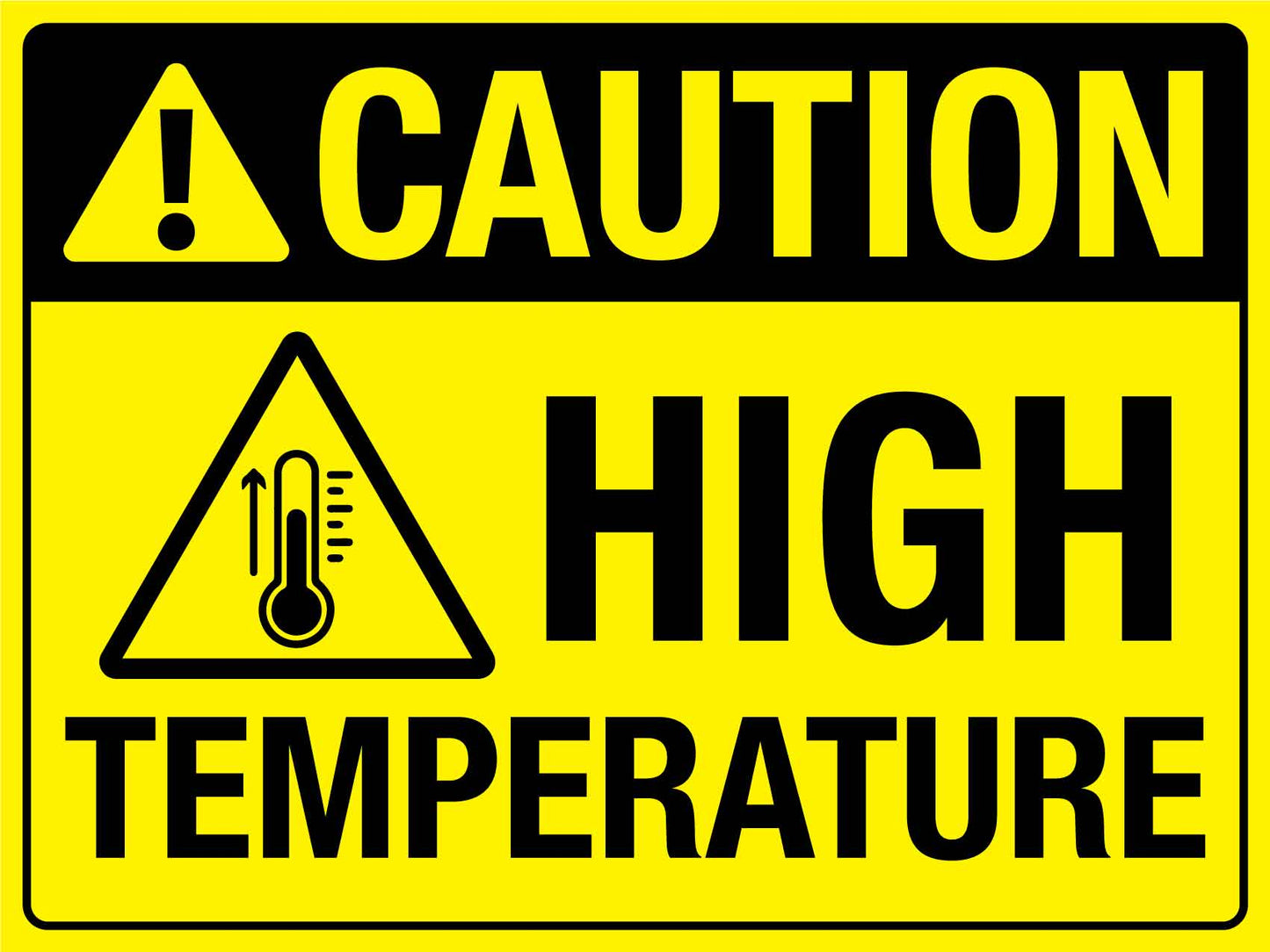 Caution High Temperature Sign - New Signs