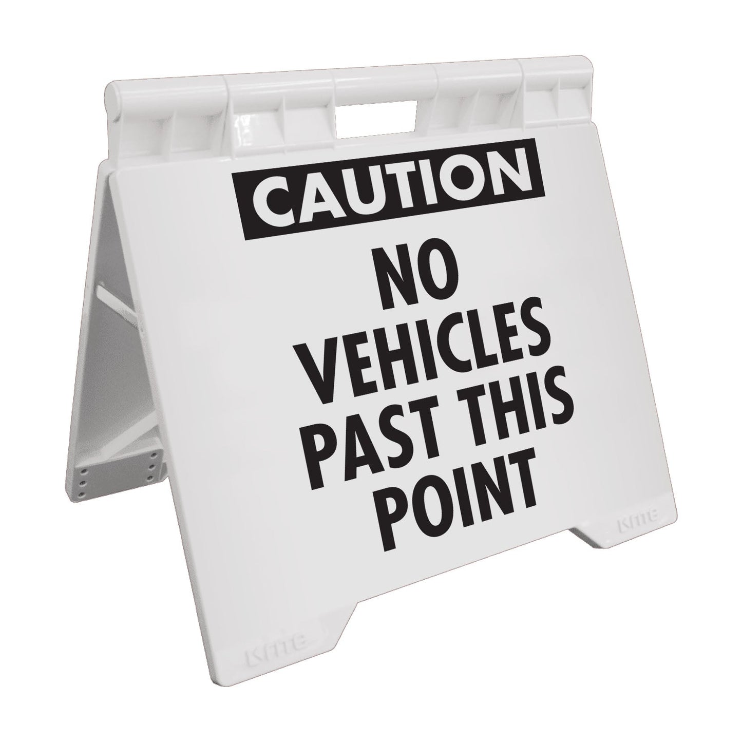 Caution No Vehicles Past This Point - Evarite A - Frame Sign - New Signs