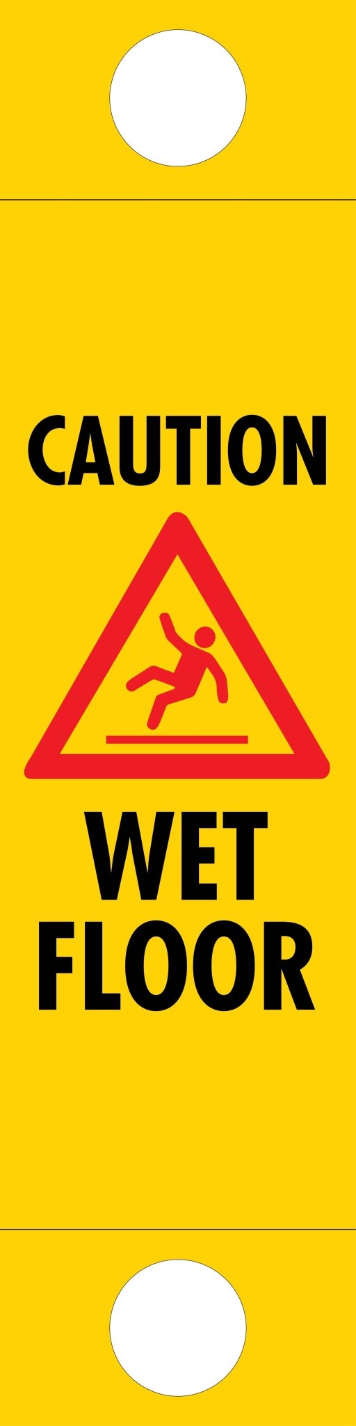 Caution Wet Floor - Corflute Bollard Traffic Signs - New Signs