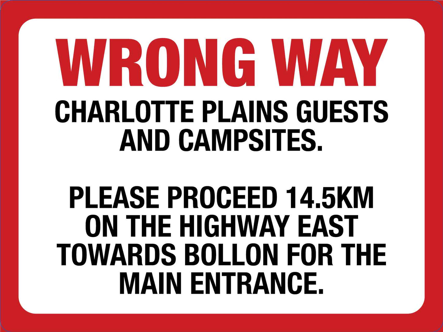 Charlotte - Wrong Way - New Signs