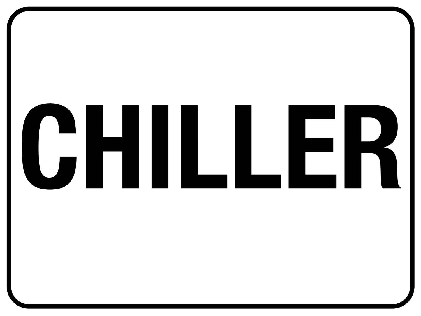 Chiller Sign - New Signs