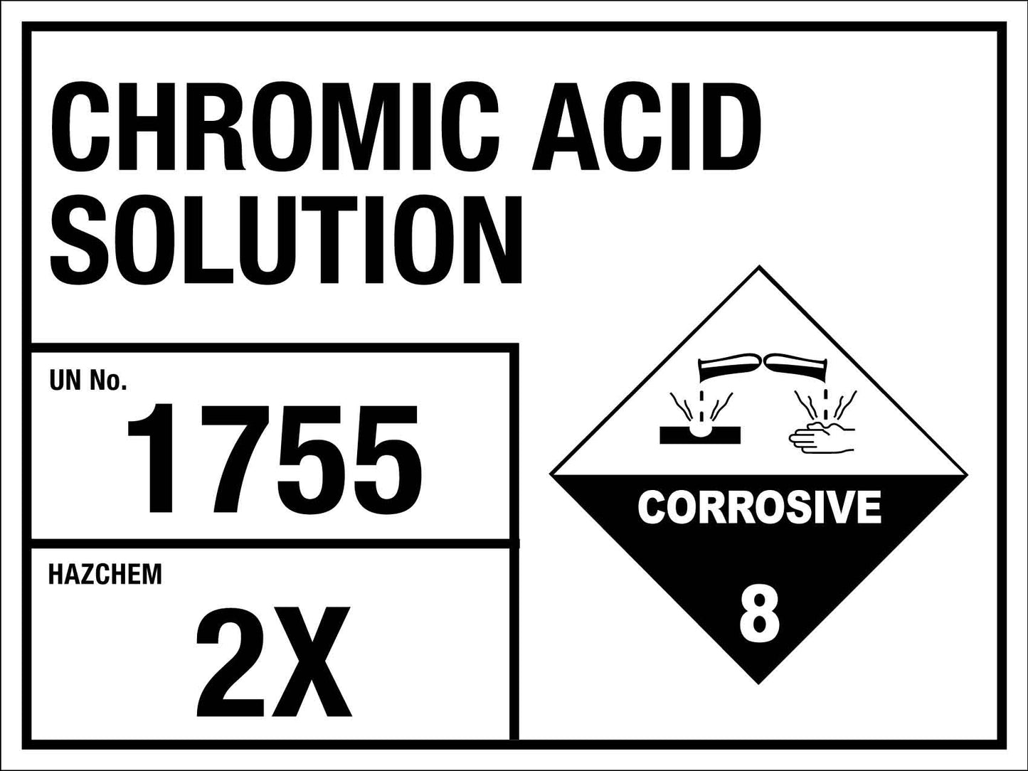 Chromic Acid Solution 1755 2X Sign - New Signs