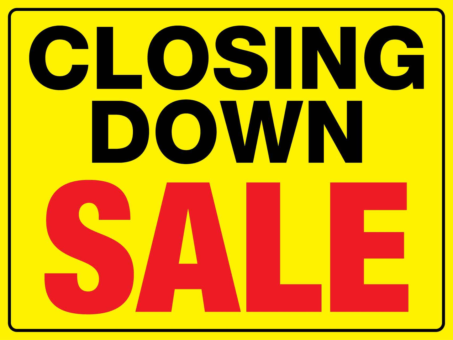Closing Down Sale Sign - New Signs