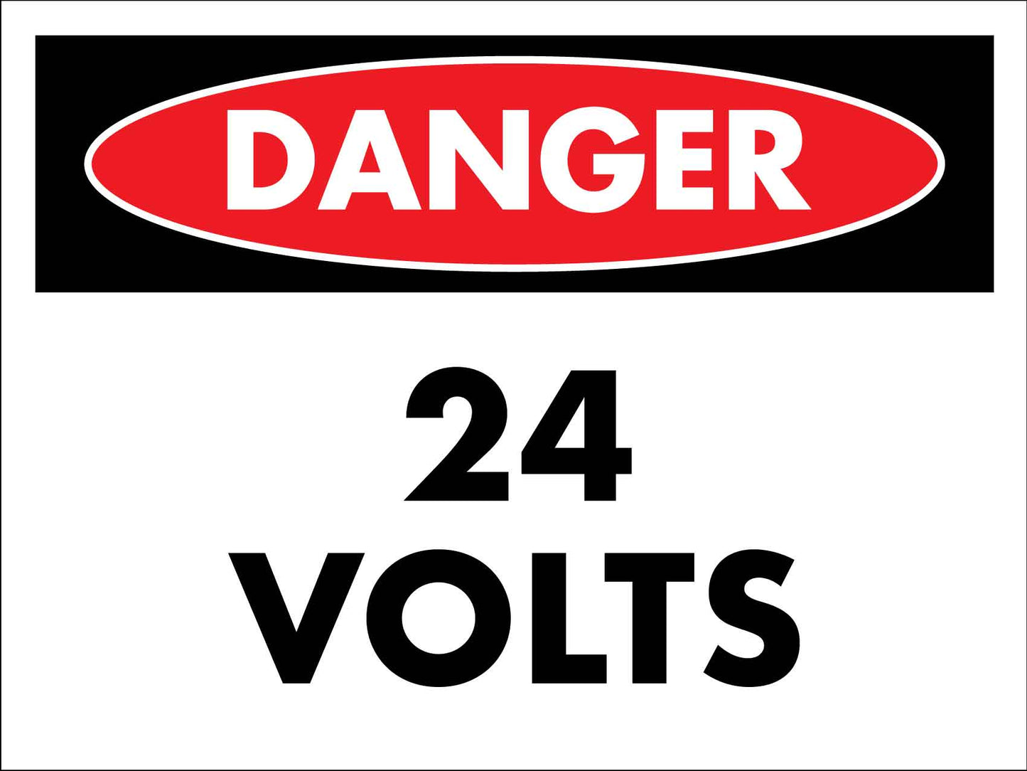 Danger 24 Volts Sign - New Signs