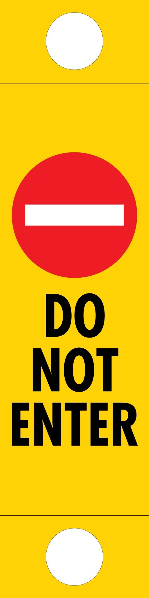 Do Not Enter - Corflute Bollard Traffic Signs - New Signs