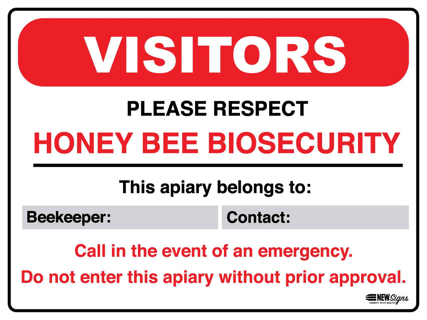 Farm Honey Bee Biosecurity Sign - New Signs