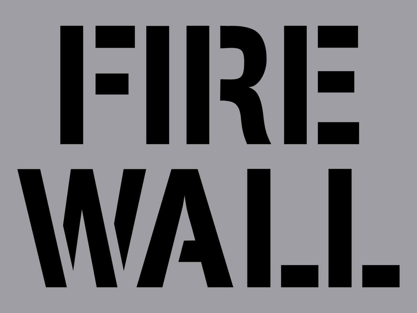 Fire Wall - Aluminium Composite Stencil - New Signs
