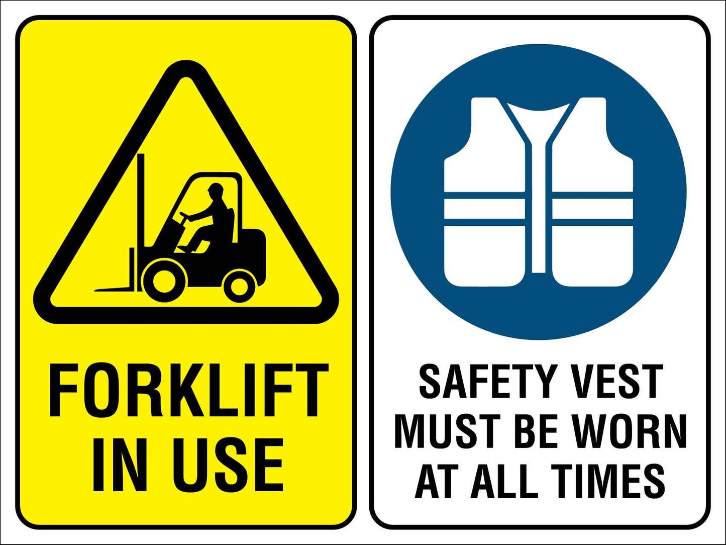 Forklift And Safety Vest Sign - New Signs