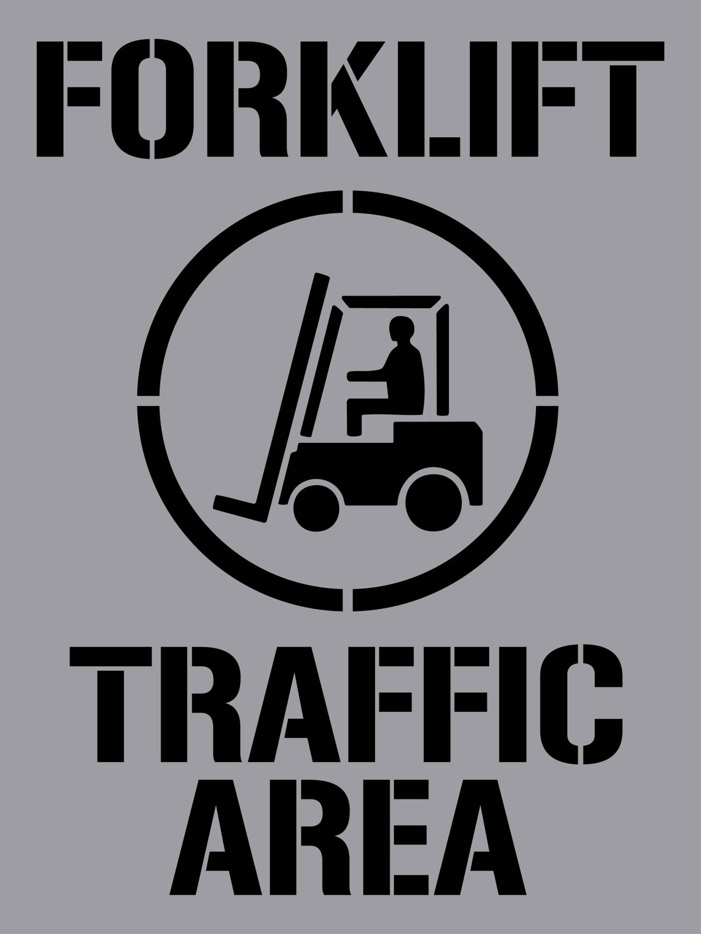 Forklift Traffic Area - Aluminium Composite Stencil - New Signs