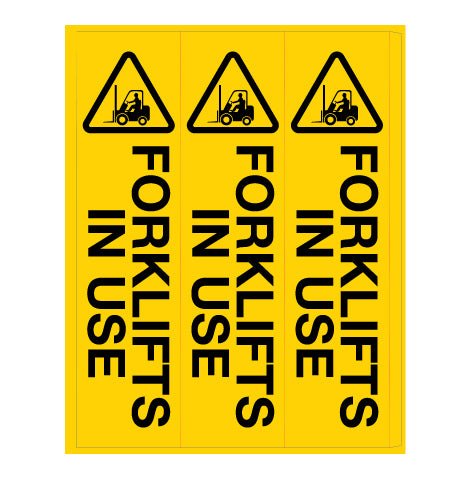 Forklifts In Use - Corflute Bollard Cover - New Signs