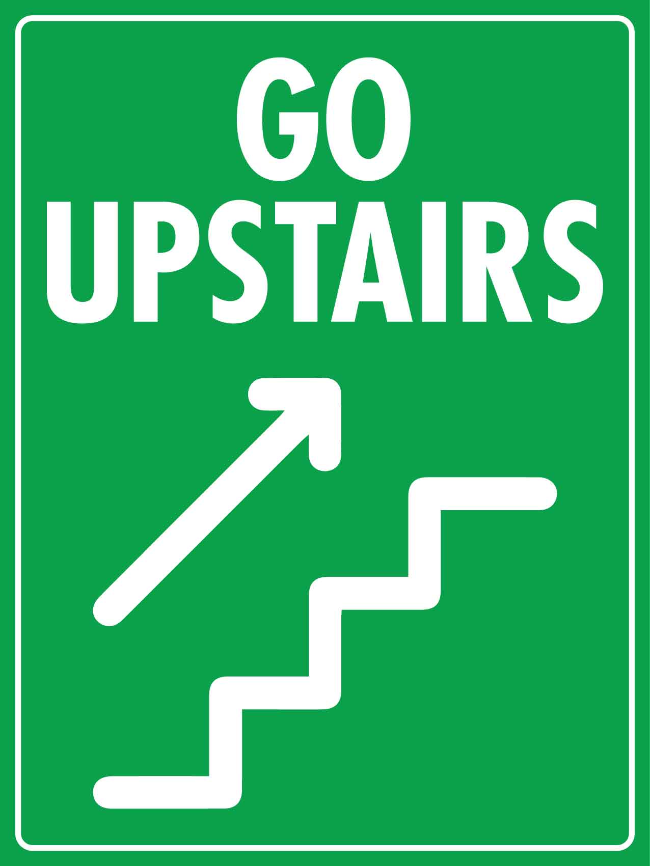 Go Up Stairs Sign - New Signs