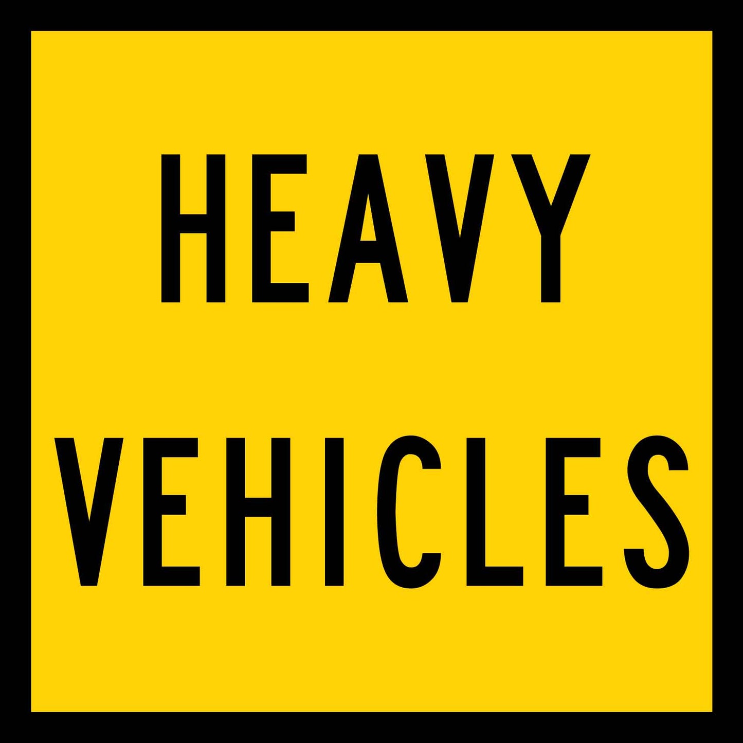 Heavy Vehicles Multi Message Traffic Sign - New Signs